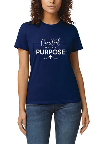 Created With A Purpose T-Shirt