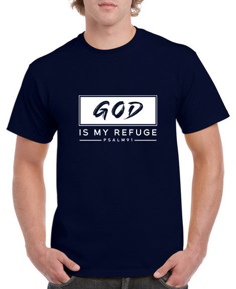 God is my Refuge T-Shirt