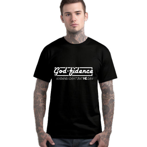 God-Fidence Knowing I Can't But He Can T-Shirt