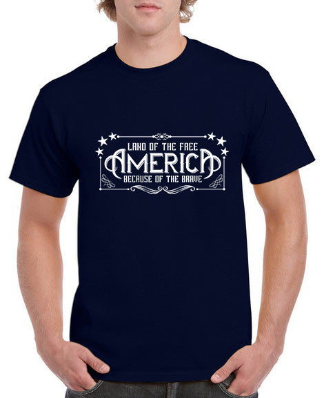 Land of the Free - America - Because of the Brave T-Shirt