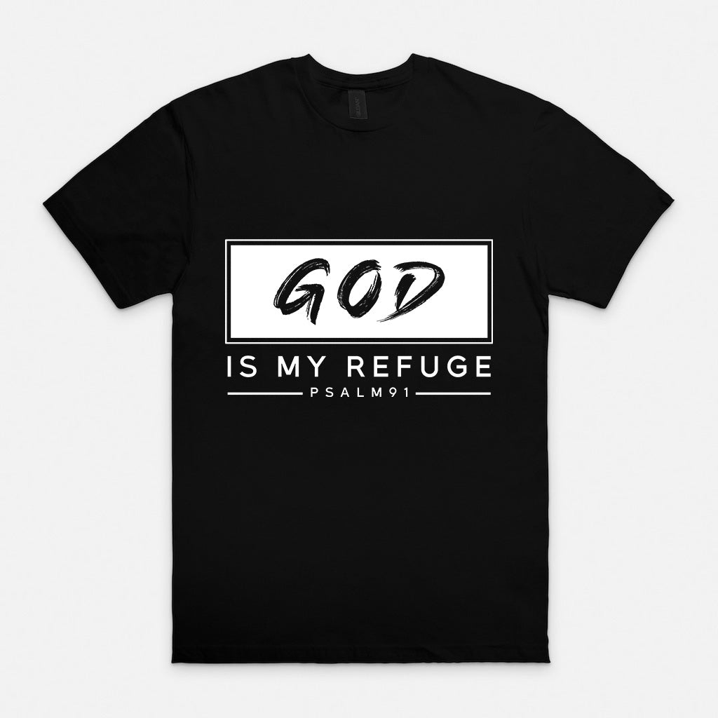 God is my Refuge T-Shirt