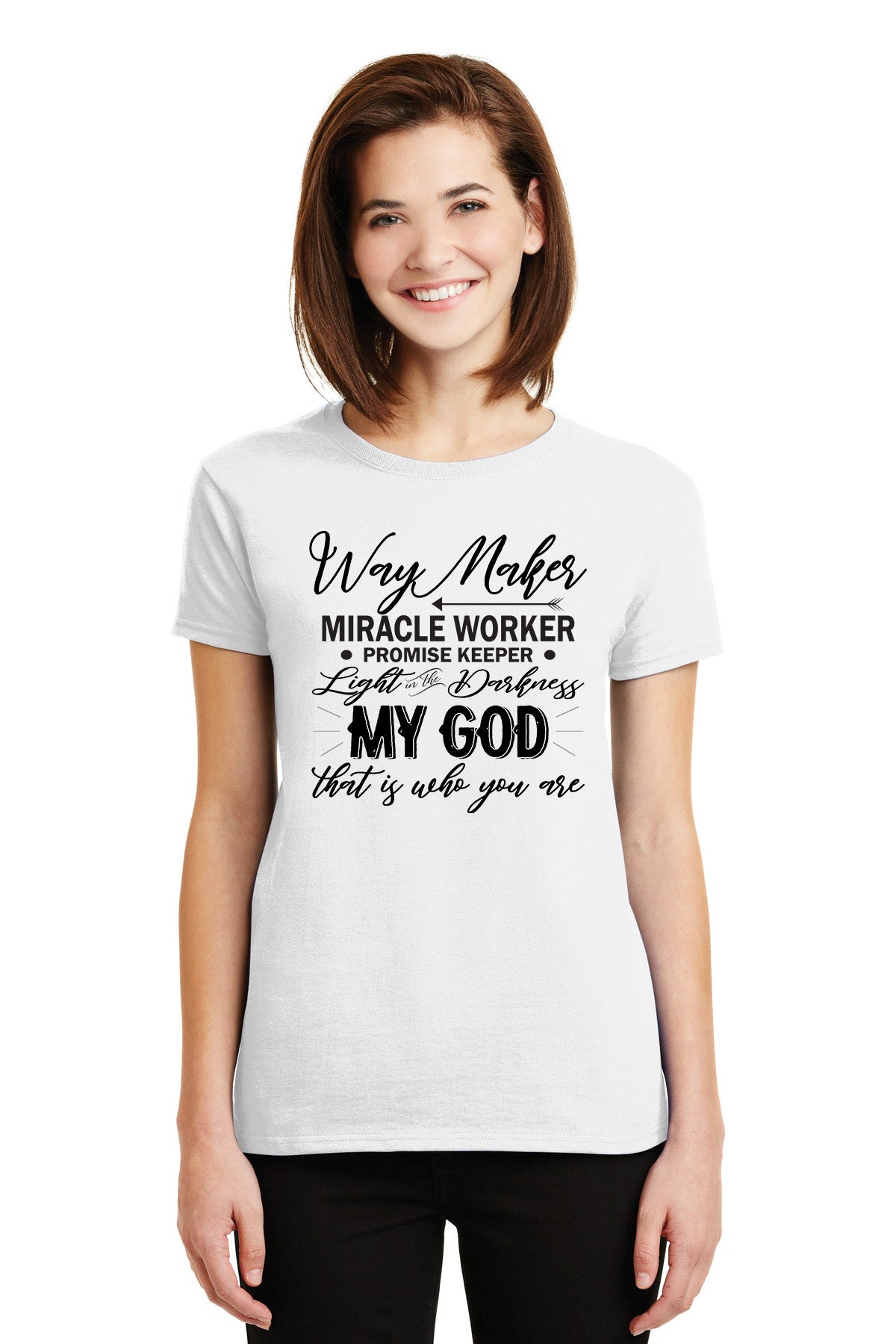 Way Maker Miracle Worker Promise Keeper Light in the Darkness My Go That is Who You Are T-Shirt