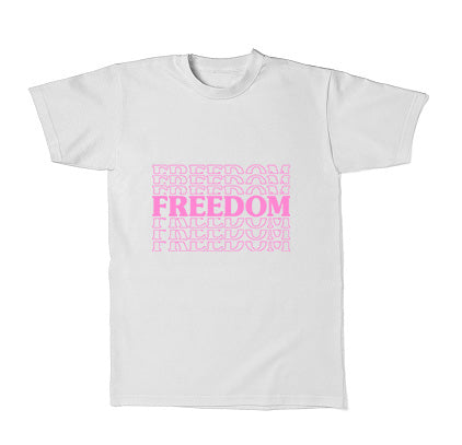 Freedom w/ Pink Letters T-Shirt
